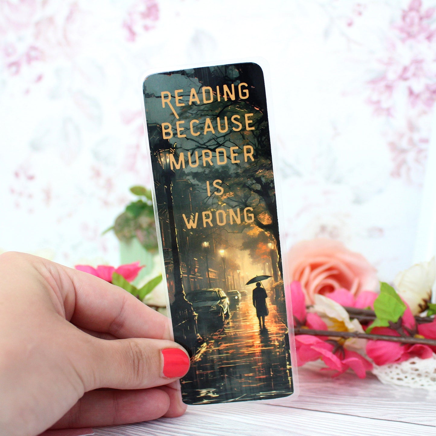 Lesezeichen - Reading because murder is wrong - Lesezeichen für Krimifans - einseitig bedruckt