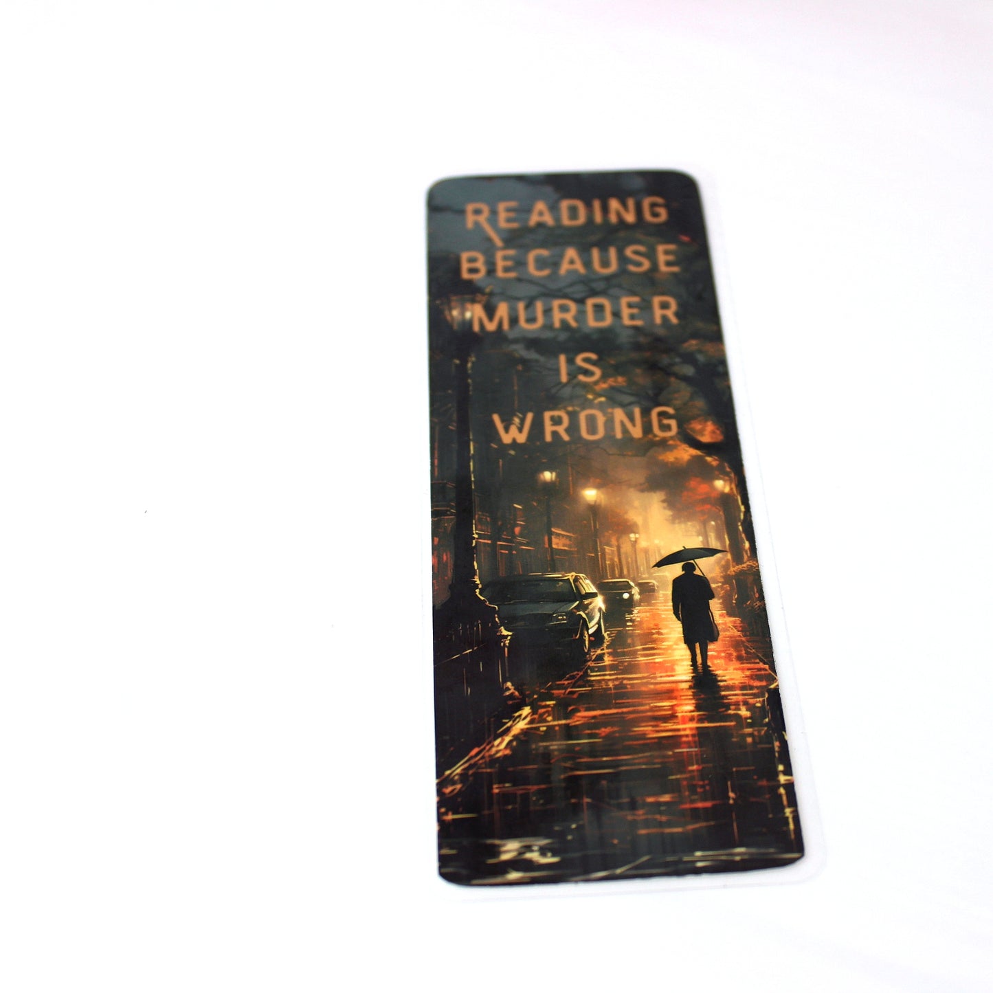 Lesezeichen - Reading because murder is wrong - Lesezeichen für Krimifans - einseitig bedruckt